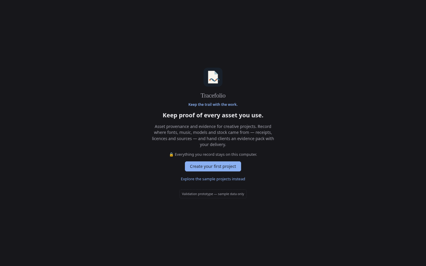 Tracefolio prototype welcome screen with the headline “Keep proof of every asset you use” and a Create your first project button